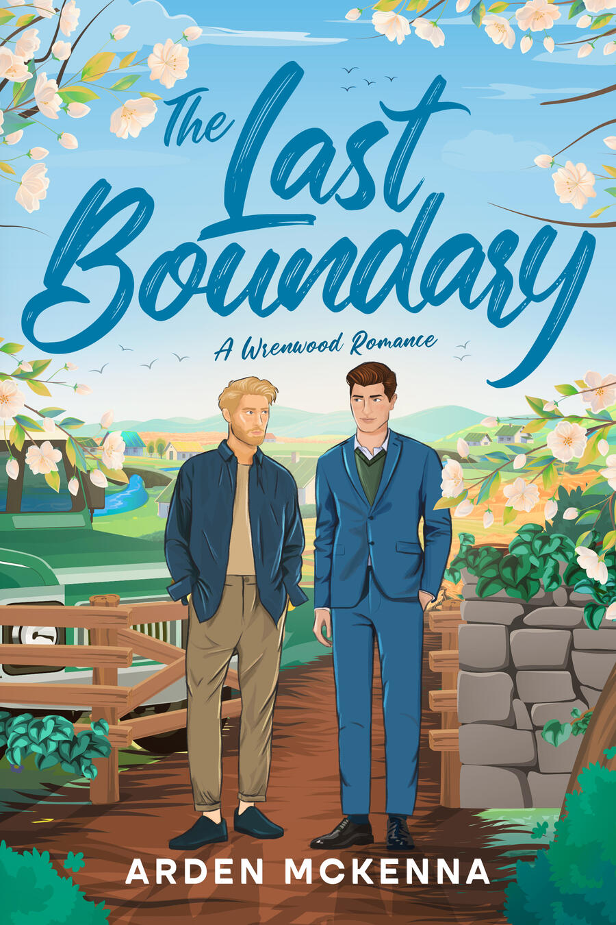 Last Boundary Last Boundary by Arden McKenna, Book Three in the Wrenwood Romance series, a warm contemporary MM romance about Wil Mercer, River Adler, land stewardship, legacy, and love in Wrenwood.