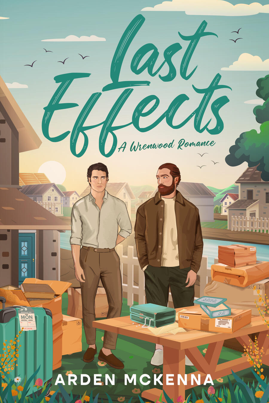 Last Effects Last Effects by Arden McKenna, Book Two in the Wrenwood Romance series, featuring Sebastian and David in a second-chance contemporary MM romance.